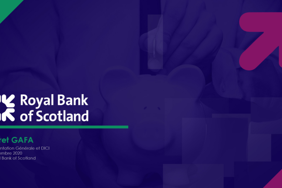 Livret GAFAM Royal Bank of Scotland RBS arnaque